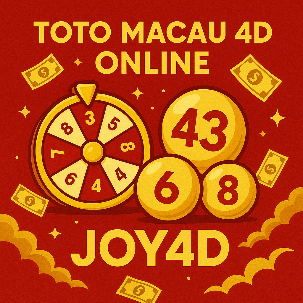 JOY4D : Situs Bandar Toto Macau 4D Jackpot Terbesar Setiap Hari
